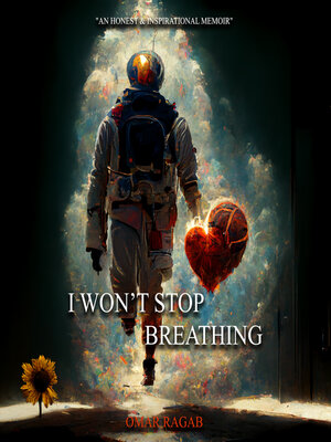 cover image of I won't stop breathing